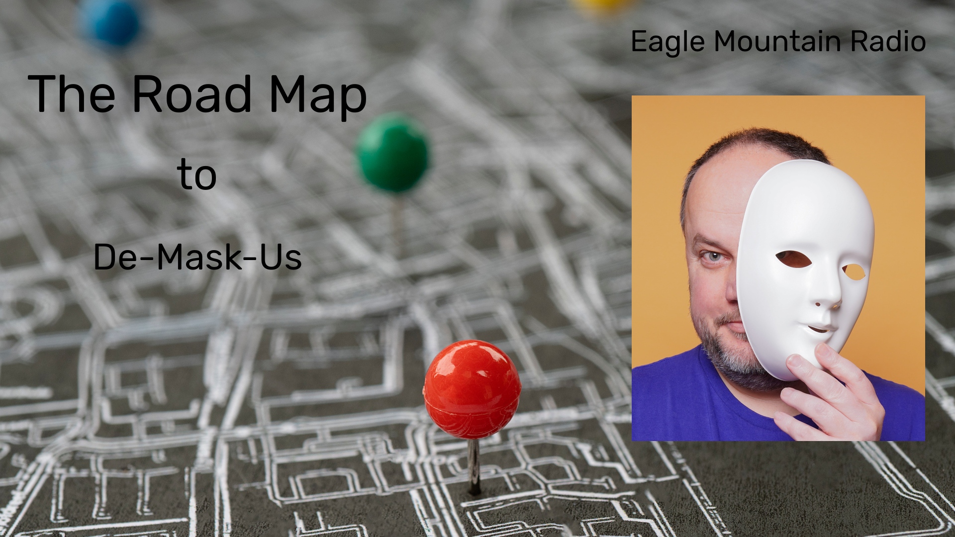 Sapere Aude /// The Road Map to De-Mask-Us